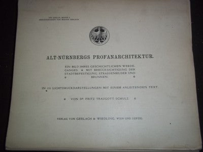 1906 ALT-NURNBERGS PROFANARCHITEKTUR LOT OF 112 PLATES - GERMAN - O 2081