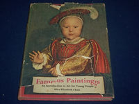 1951 FAMOUS PAINTINGS ART FOR YOUNG PEOPLE HARDCOVER BOOK ALICE CHASE - KD 1594