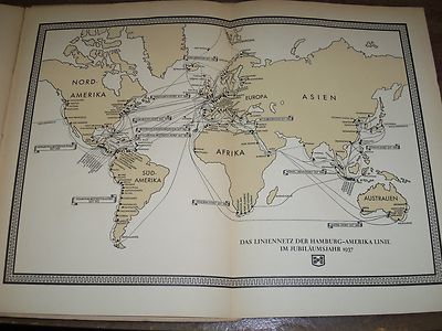 1937 NEUNZIG JAHRE HAMBURN-AMERIKA LINIE GERMAN BOOK - PHOTOS - MAP - KD 1357