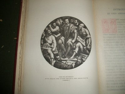 1906 LIFE OF BENVENUTO CELLINI BOOK AUTOBIOGRAPHY - GREAT ILLUSTRATIONS - KD 683