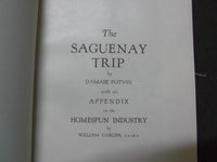 1940 THE SAGUENAY TRIP BOOK - BY DAMASE POTVIN - WITH FOLDOUT MAP - II 4379