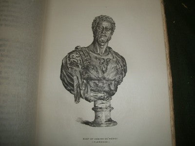 1906 LIFE OF BENVENUTO CELLINI BOOK AUTOBIOGRAPHY - GREAT ILLUSTRATIONS - KD 683