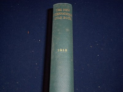 1919 NEW INTERNATIONAL YEAR BOOK COMPENDIUM WORLD'S PROGRESS BOOK MAPS - KD 1053