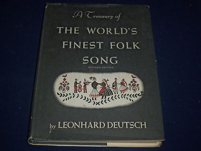 1967 A TREASURY OF THE WORLD'S FINEST FOLK SONG BOOK - REVISED EDITION - KD 1868
