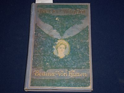 1906 THE ONE WAY OUT BOOK BY BETTINA VON HUTTEN - HARRISON FISHER - KD 1469