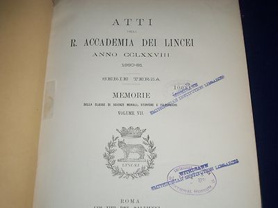 1881 ATTI DELLA R. ACCADEMIA DEI LINCHEI 3RD SERIES VOLS 7 + 9 LOT OF 2- KD 1321