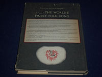 1967 A TREASURY OF THE WORLD'S FINEST FOLK SONG BOOK - REVISED EDITION - KD 1868