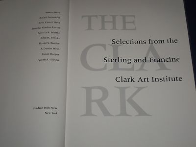 1996 SELECTIONS FROM STERLING AND FRANCINE CLARK ART INSTITUTE BOOK - KD 1591