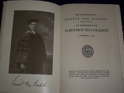 1909 THE INAUGURATION OF ERNEST FOX NICHOLS SOFTCOVER BOOK - DARTMOUTH - KD 1735