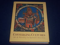 1996 CONVERGING CULTURES ART IN SPANISH AMERICA HARDCOVER BOOK - KD 1585