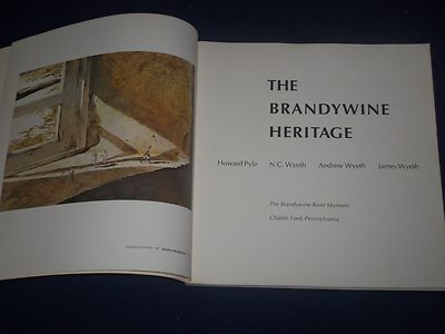 1971 THE BRANDYWINE HERITAGE SOFTCOVER BOOK BY HOWARD PYLE - PHOTOS - KD 1605