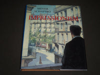 1997 IMPRESSIONISM REFLECTIONS AND PERCEPTIONS BY MEYER SCHAPIRO BOOK - I 1091