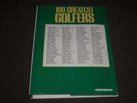 1988 100 GREATEST GOLFERS BY IAN MORRISON HARDCOVER BOOK - GREAT PHOTOS - I 761