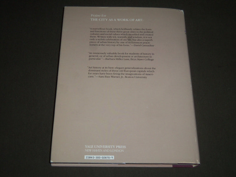 1986 THE CITY AS A WORK OF ART BY DONALD J. OLSEN HARDCOVER BOOK - I 1071