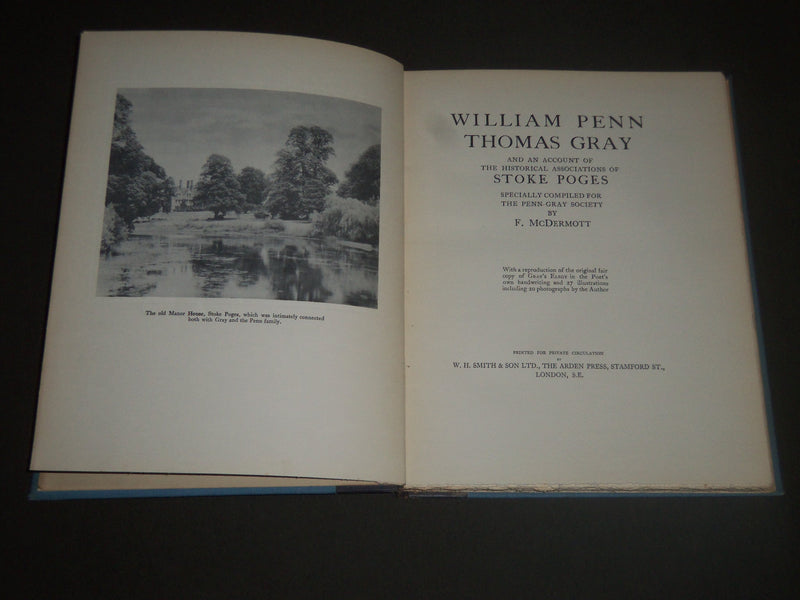 1930 WILLIAM PENN THOMAS GRAY AND STOKE POGES HARDCOVER BOOK - KD 4148