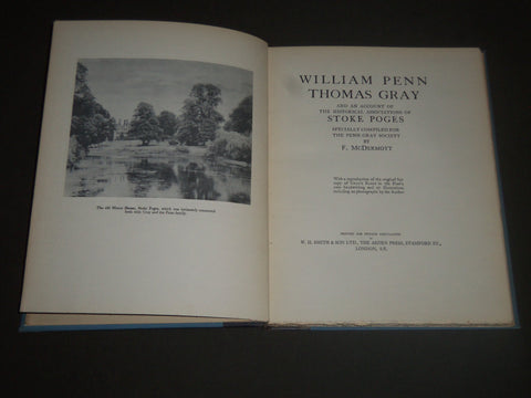 1930 WILLIAM PENN THOMAS GRAY AND STOKE POGES HARDCOVER BOOK - KD 4148