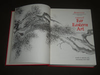 1982 A HISTORY OF FAR EASTERN ART BY SHERMAN E. LEE BOOK - FOURTH EDN - I 1058