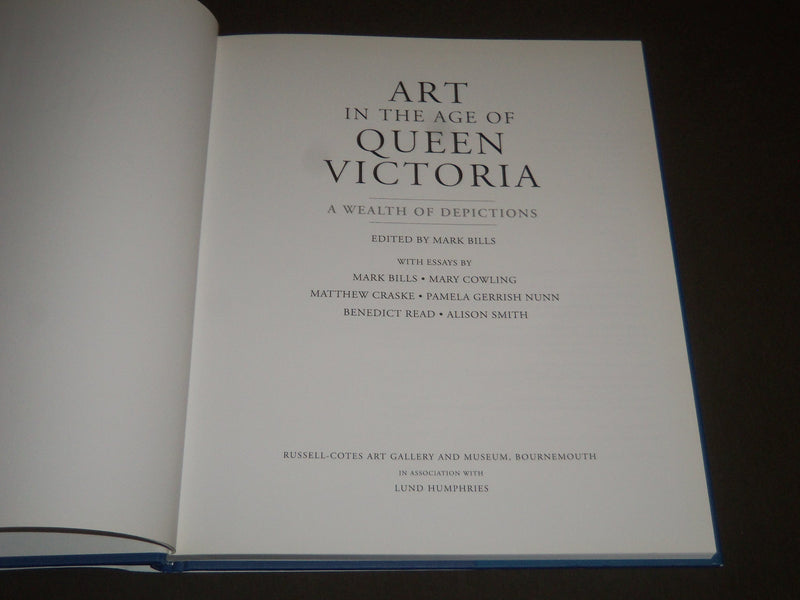 2001 ART IN THE AGE OF QUEEN VICTORIA BOOK EDITED BY MARK BILLS - I 1065
