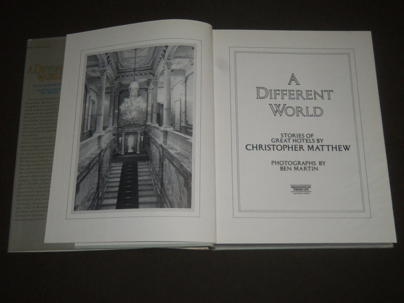 1976 A DIFFERENT WORLD GREAT HOTELS BY CHRISTOPHER MATTHEW BOOK - I 856