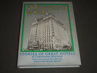 1976 A DIFFERENT WORLD GREAT HOTELS BY CHRISTOPHER MATTHEW BOOK - I 856