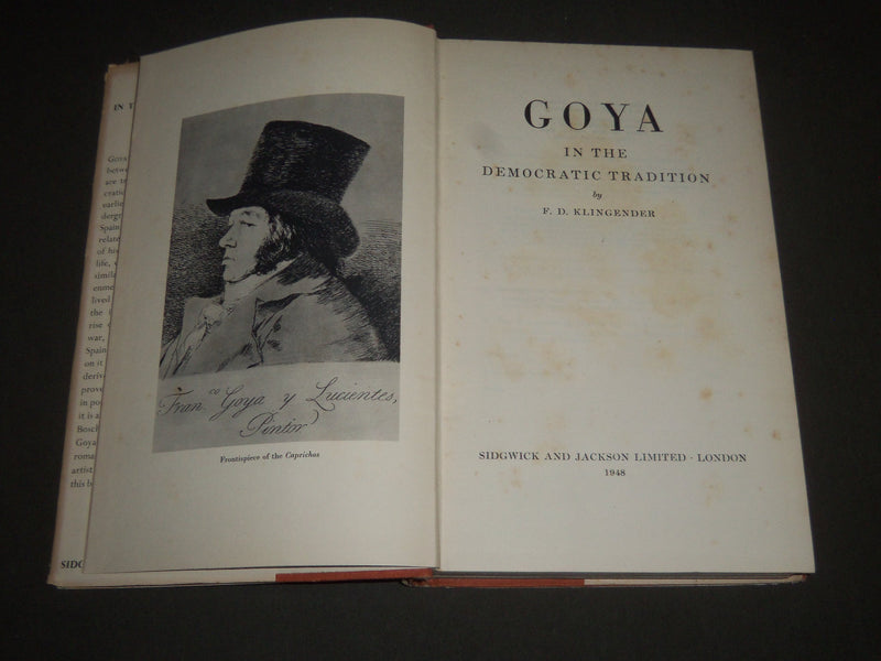 1948 GOYA IN THE DEMOCRATIC TRADITION BY F. D. KLINGENDER BOOK - I 1008