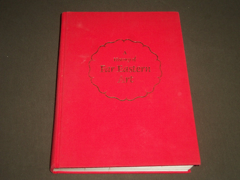1982 A HISTORY OF FAR EASTERN ART BY SHERMAN E. LEE BOOK - FOURTH EDN - I 1058